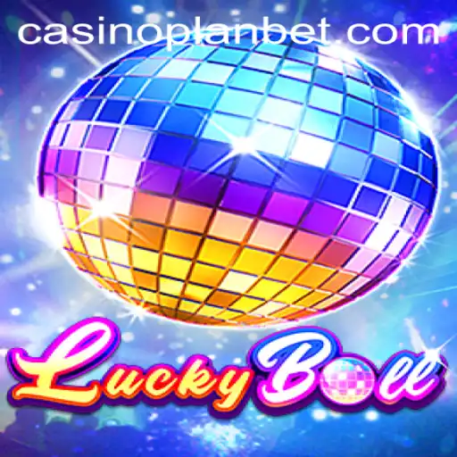 Exploring the Exciting World of LuckyBall and PLANBET