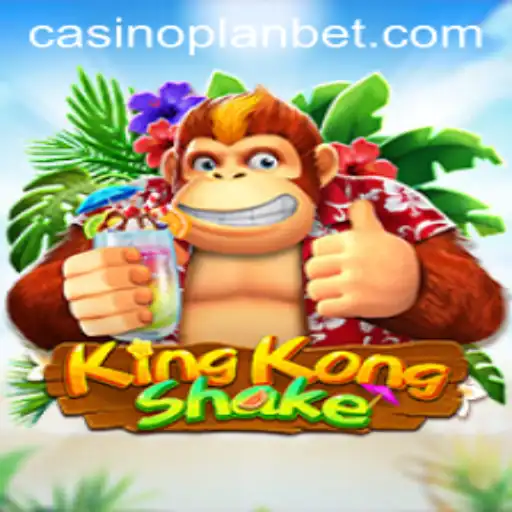Exploring the Thrills of KingKongShake and the Strategic Gameplay of PLANBET